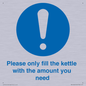 Please only fill the kettle with the amount you need
